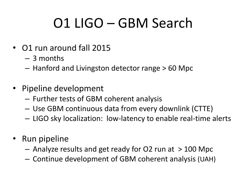 o1 ligo gbm search