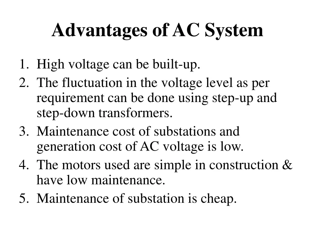 advantages of ac system