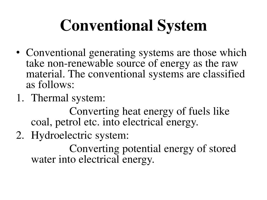 conventional system