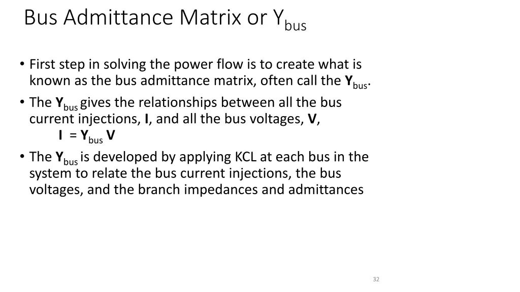 bus admittance matrix or y bus