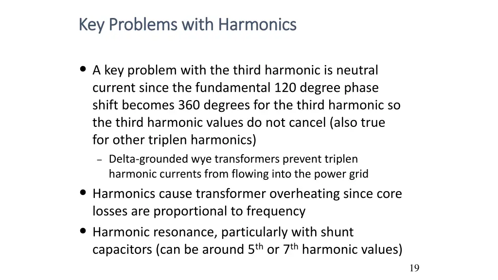 key problems with harmonics key problems with