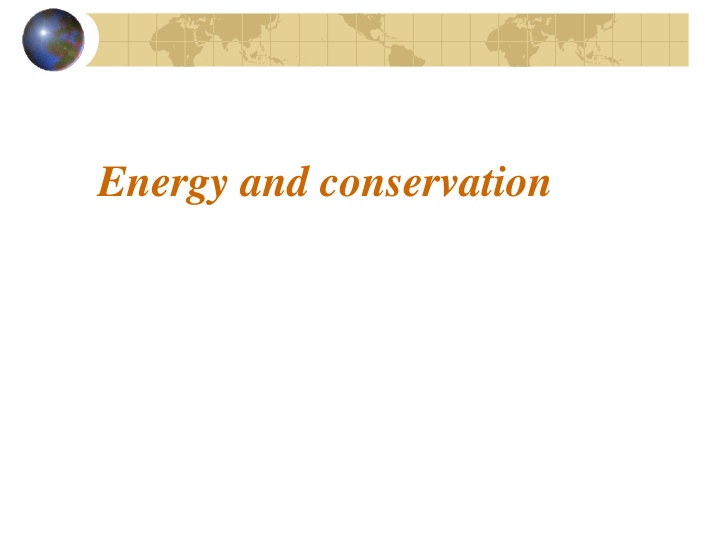 energy and conservation