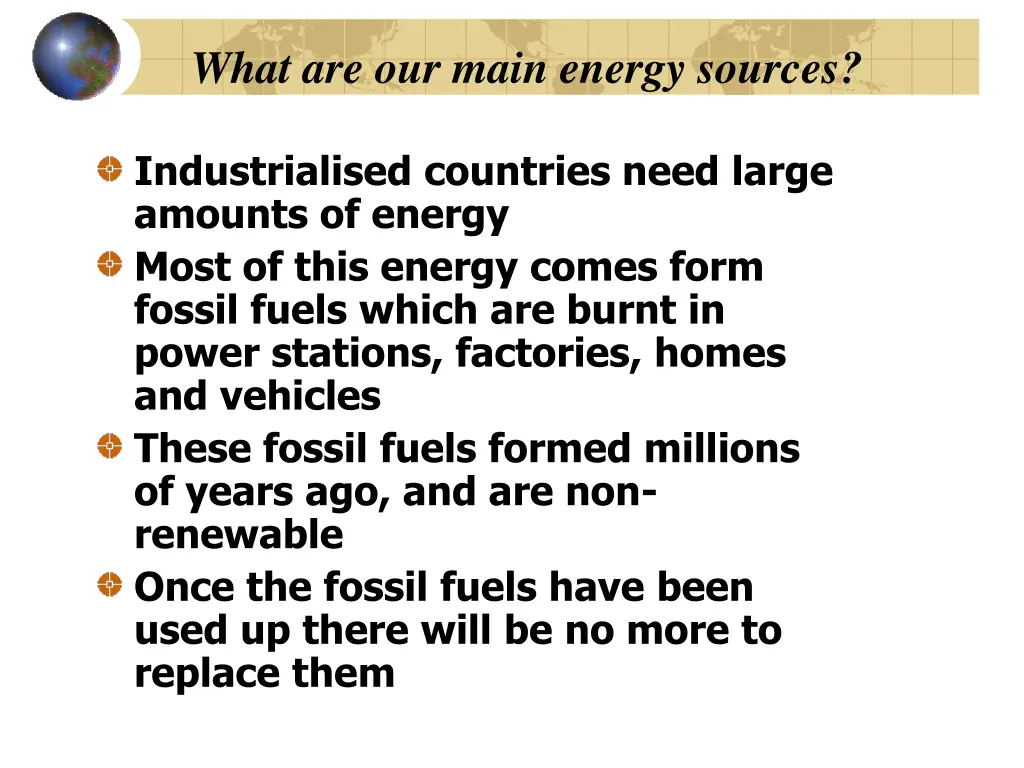 what are our main energy sources