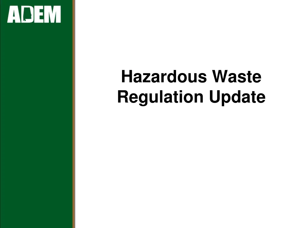 hazardous waste regulation update