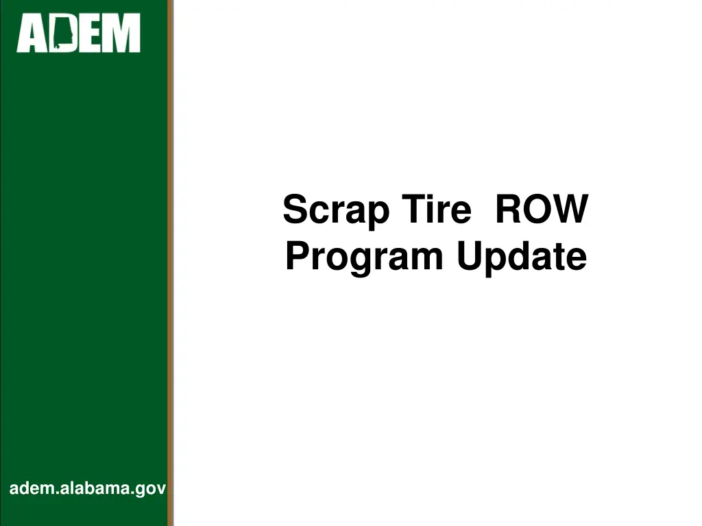 scrap tire row program update