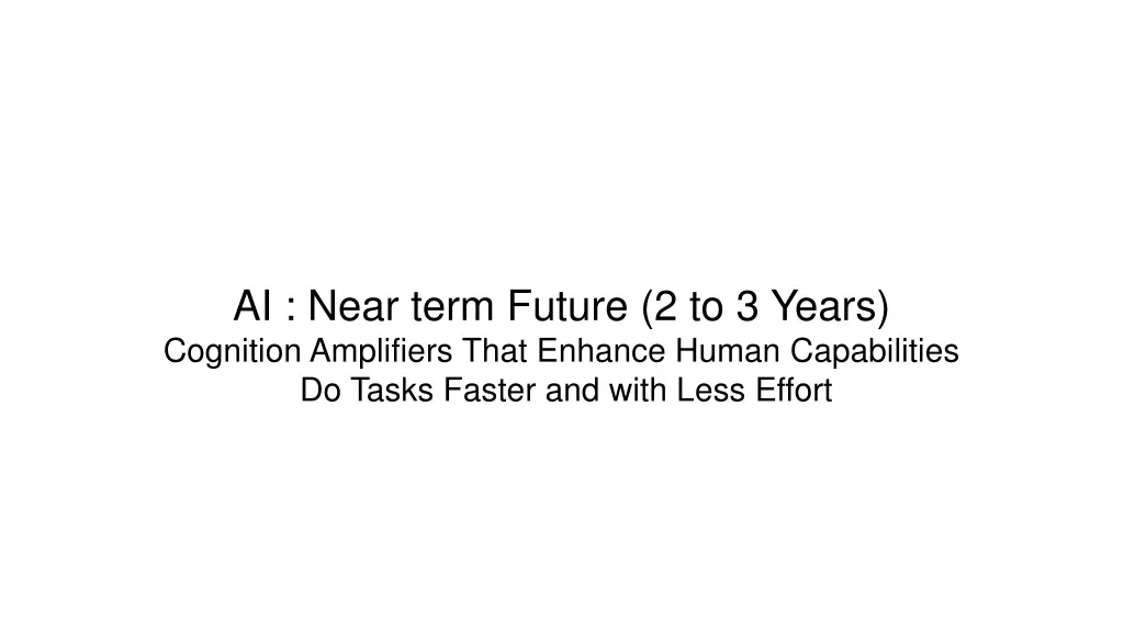 ai near term future 2 to 3 years cognition