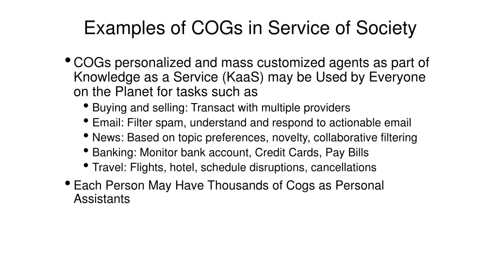 examples of cogs in service of society