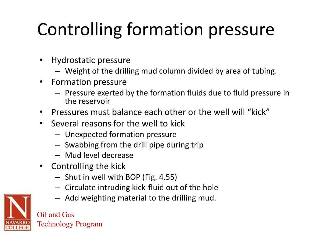 controlling formation pressure