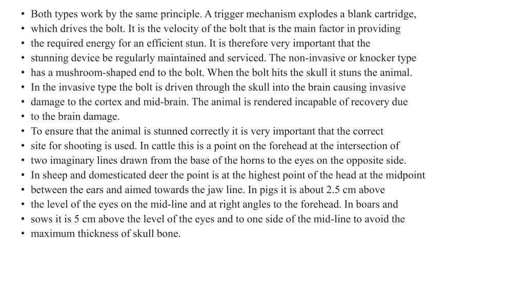 both types work by the same principle a trigger