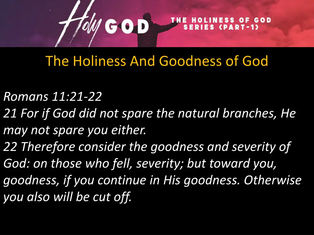 the holiness and goodness of god 1