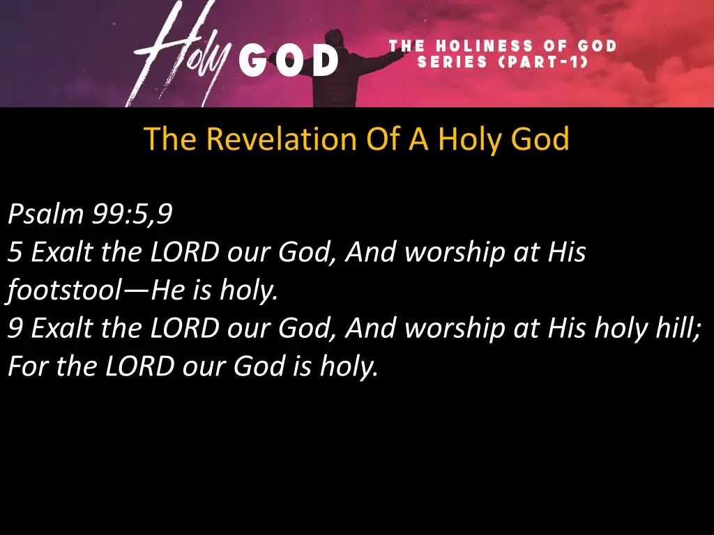 the revelation of a holy god