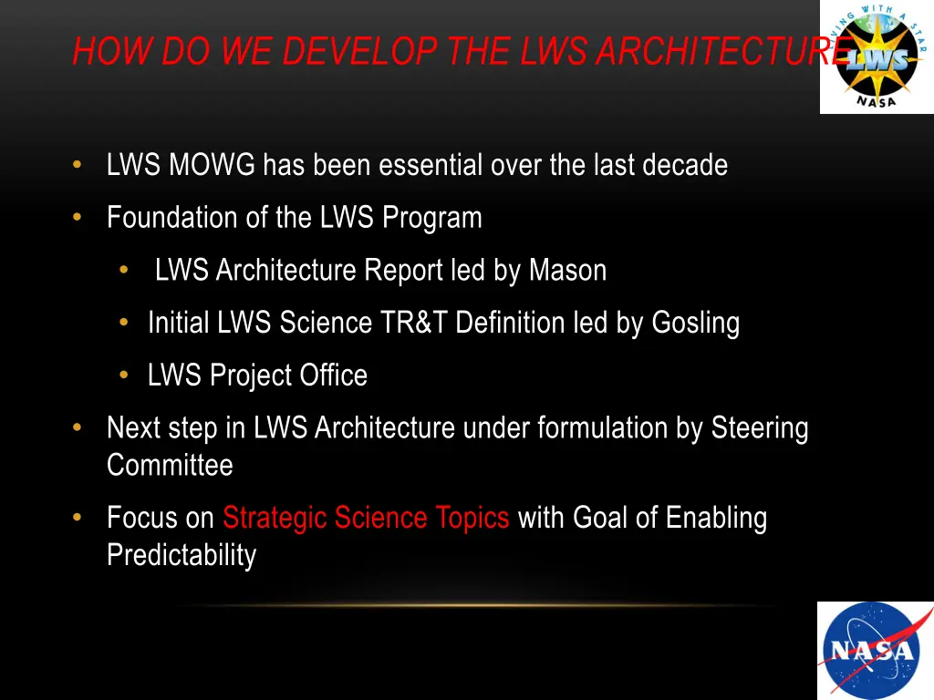 how do we develop the lws architecture