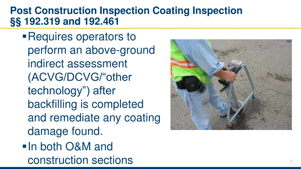 post construction inspection coating inspection