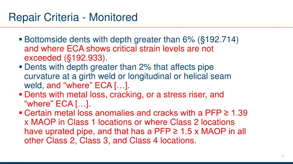 repair criteria monitored