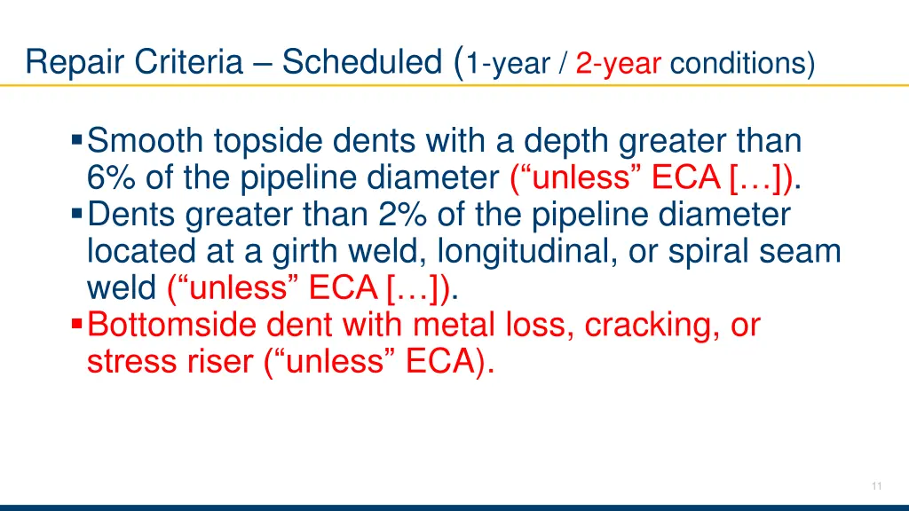 repair criteria scheduled 1 year 2 year conditions