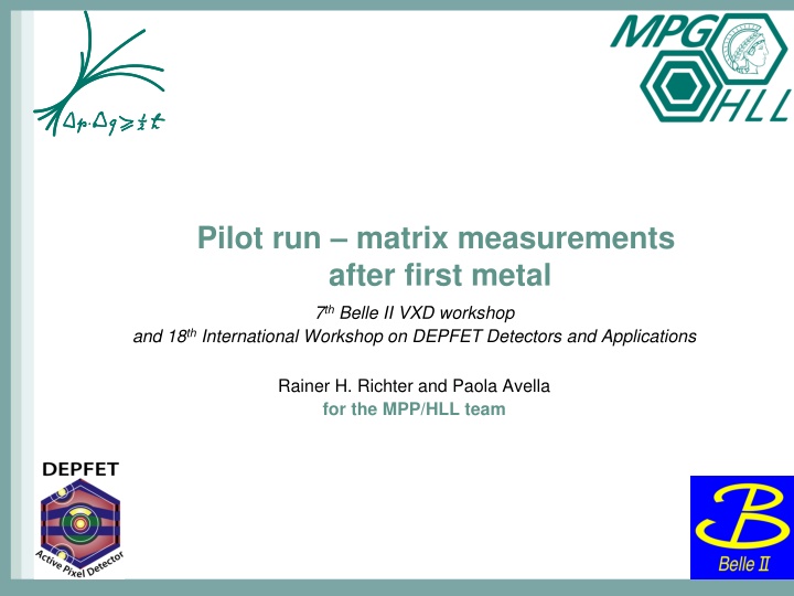 pilot run matrix measurements after first metal