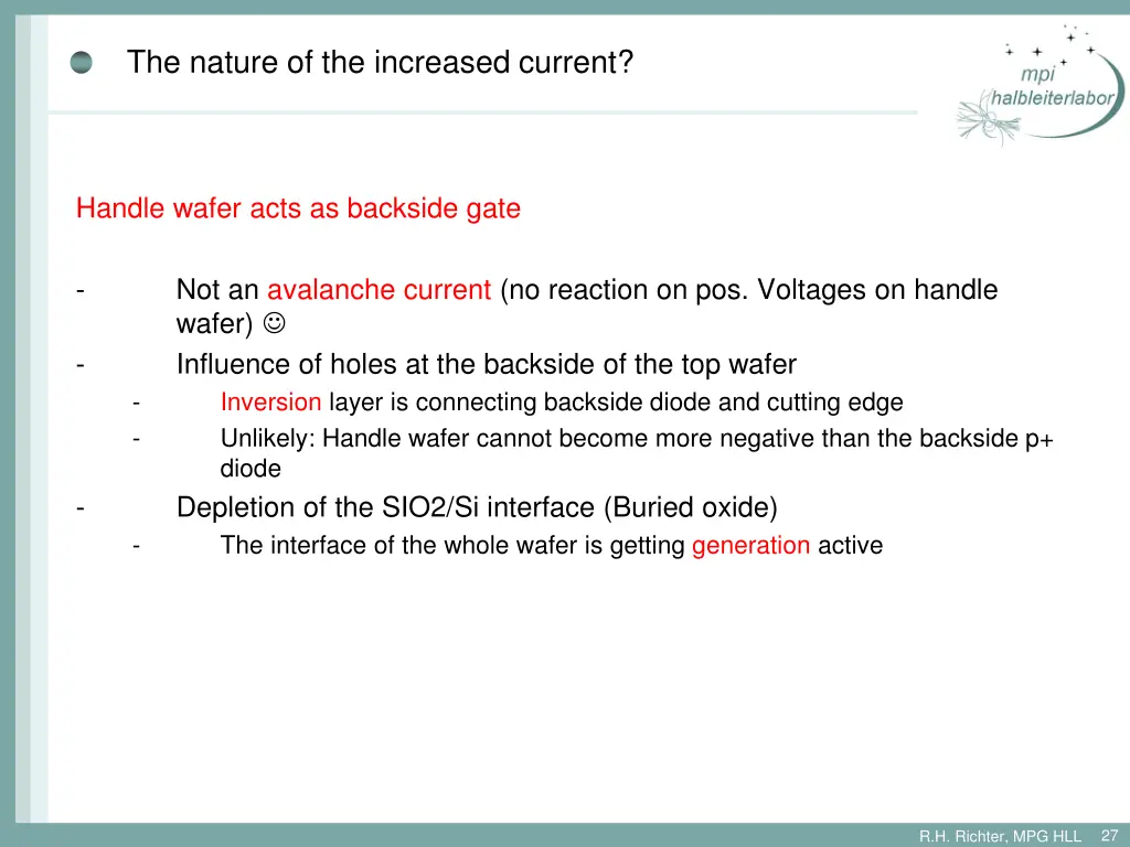 the nature of the increased current