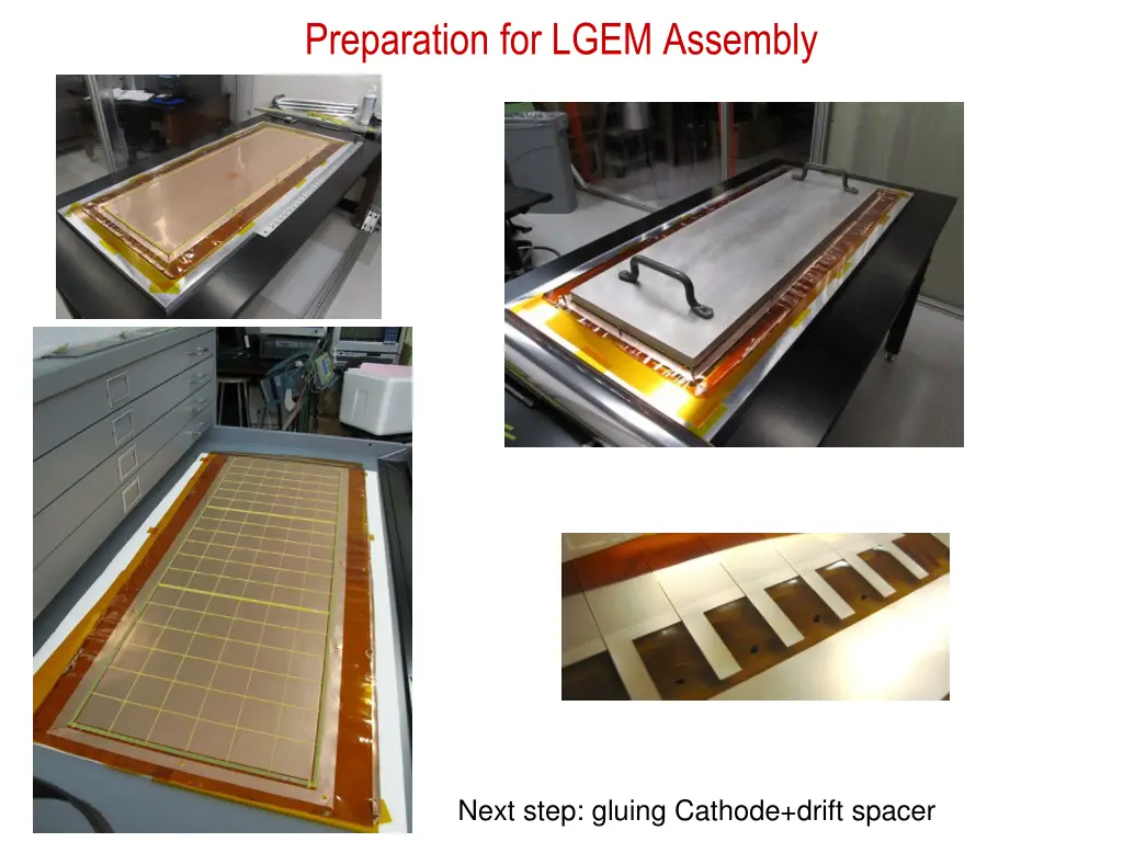 preparation for lgem assembly