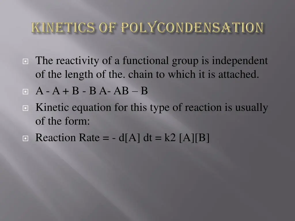 the reactivity of a functional group