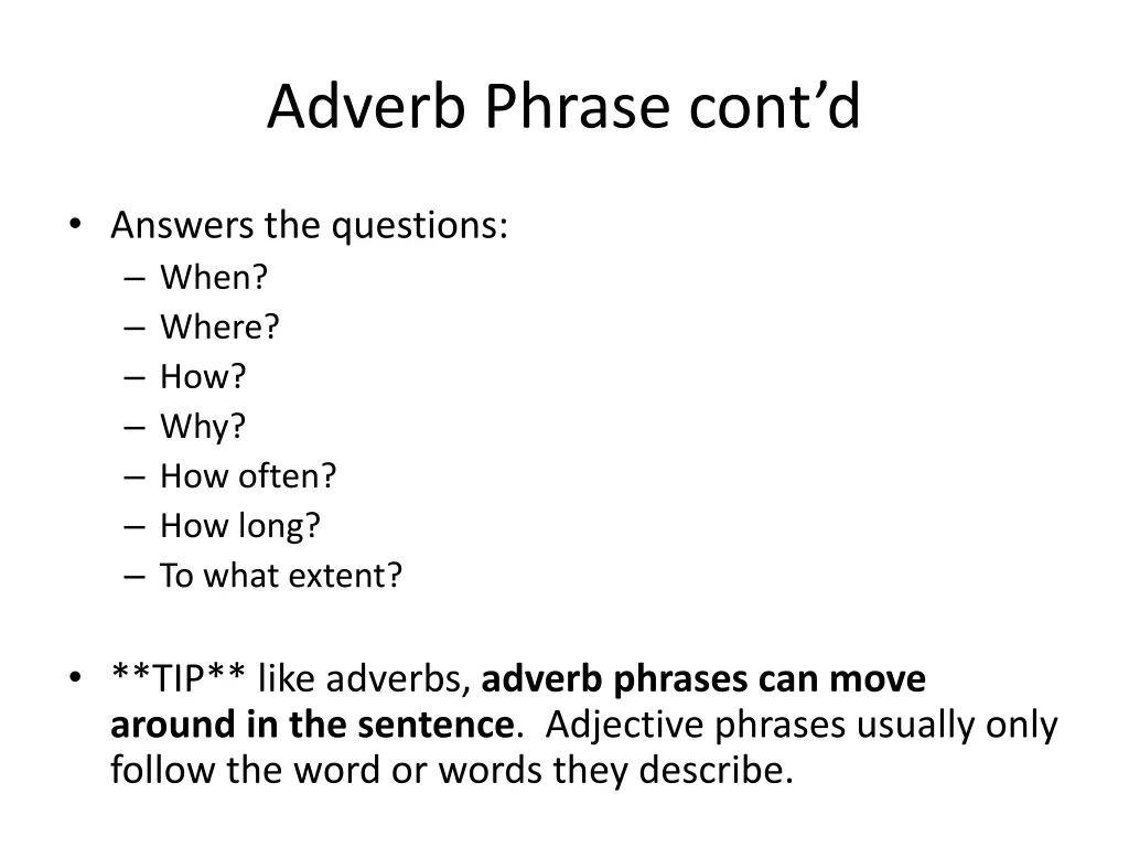 adverb phrase cont d