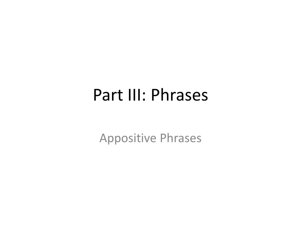 part iii phrases