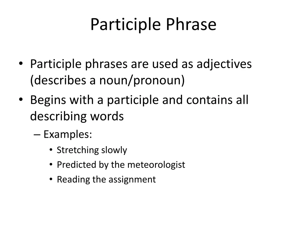 participle phrase