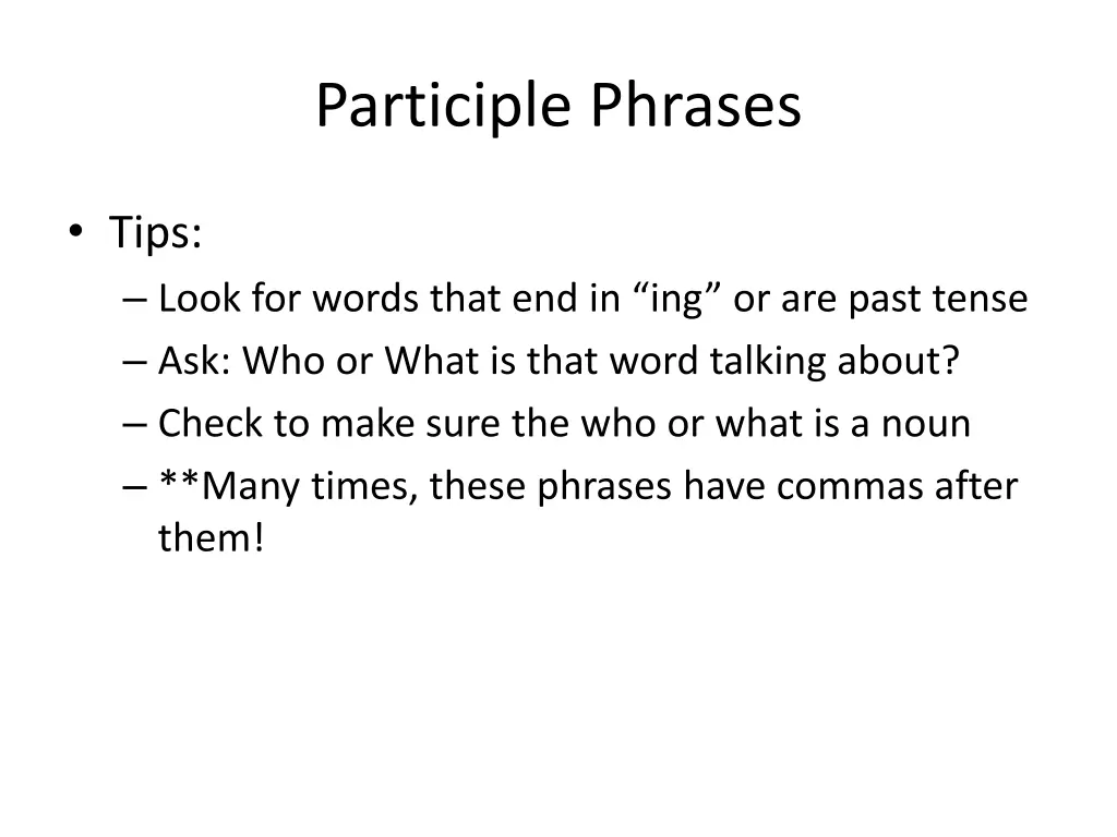 participle phrases