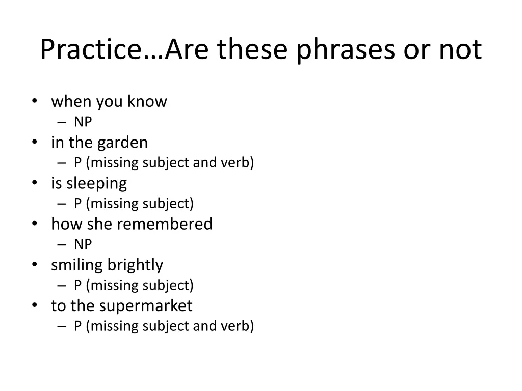 practice are these phrases or not