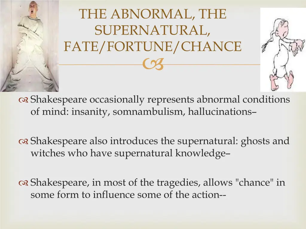 the abnormal the supernatural fate fortune chance