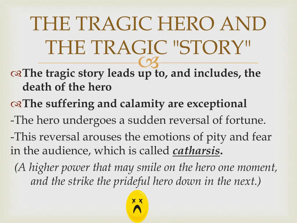 the tragic hero and the tragic story