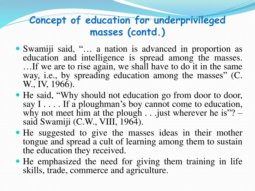 concept of education for underprivileged masses 1