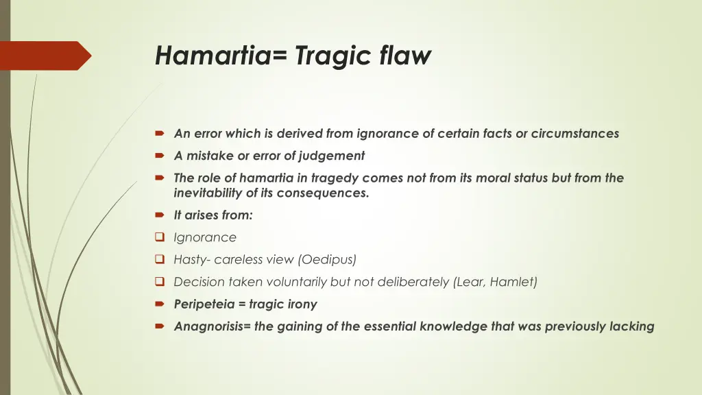 hamartia tragic flaw