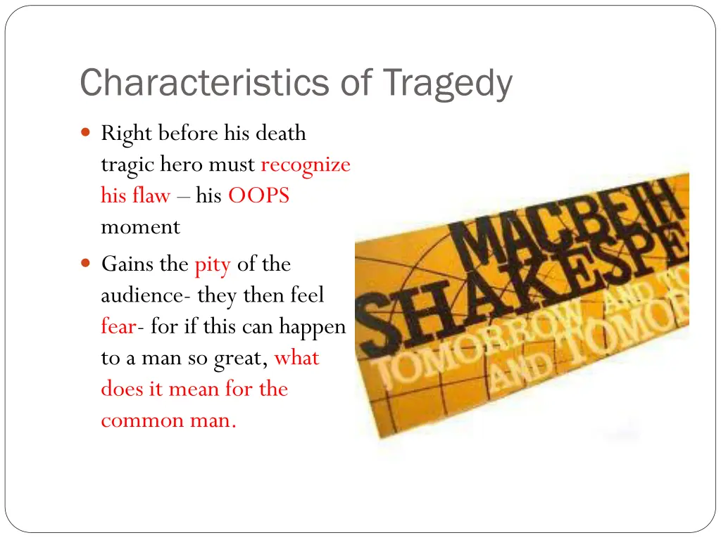 characteristics of tragedy 3