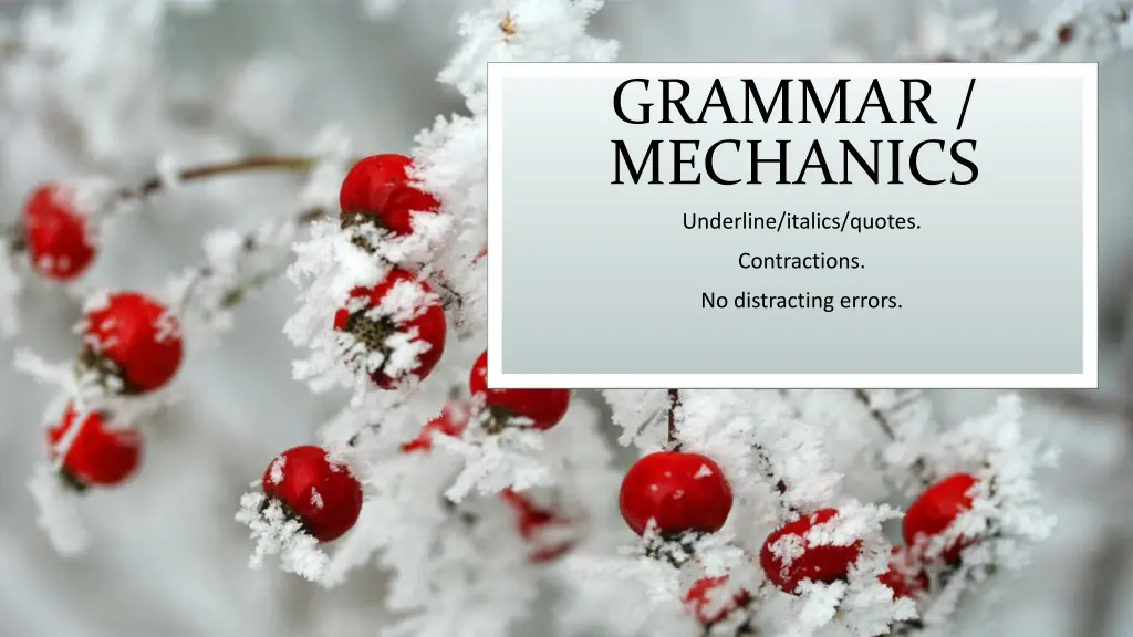 grammar mechanics underline italics quotes