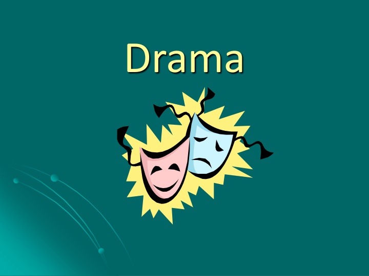 drama