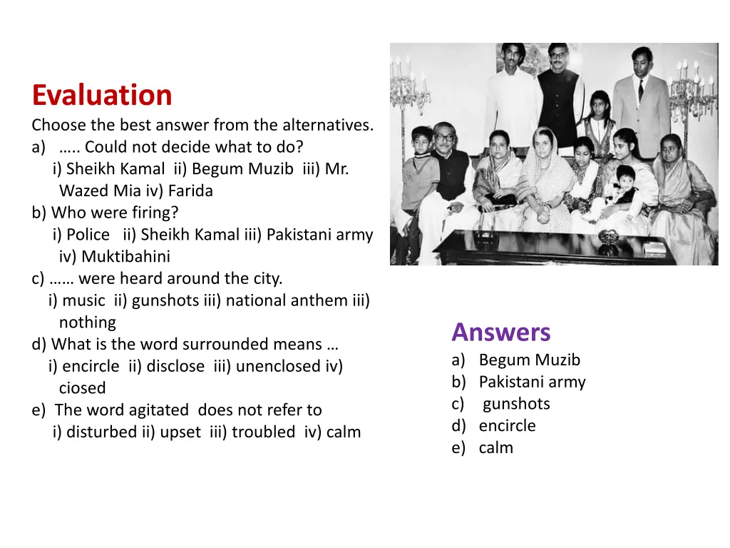 evaluation choose the best answer from