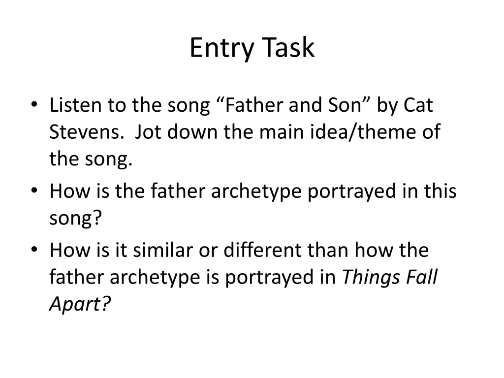 entry task