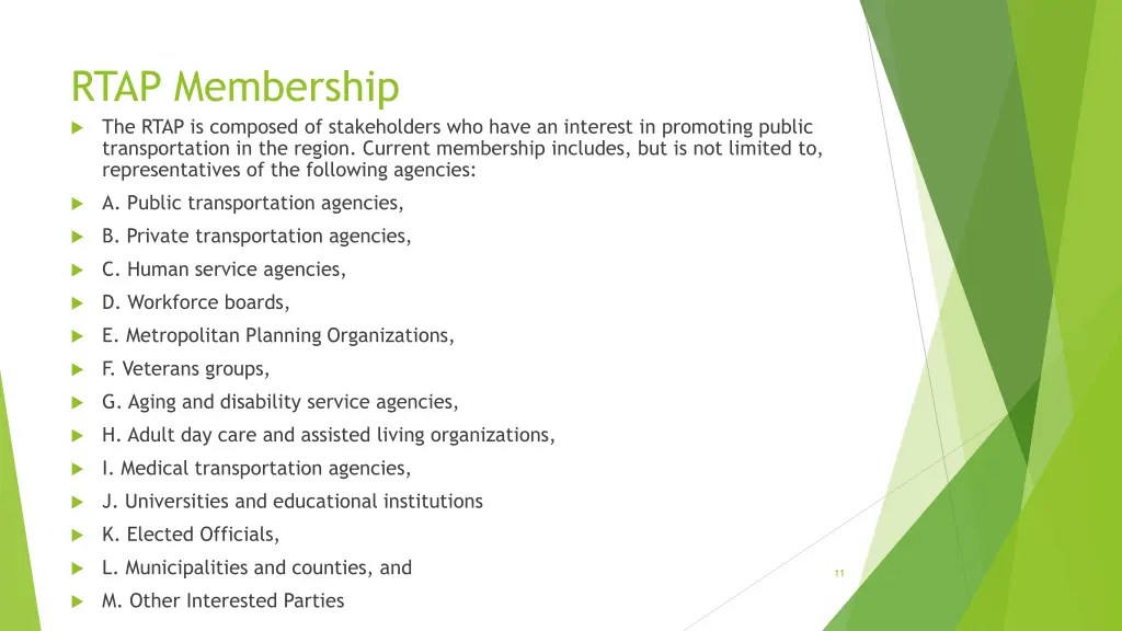 rtap membership the rtap is composed