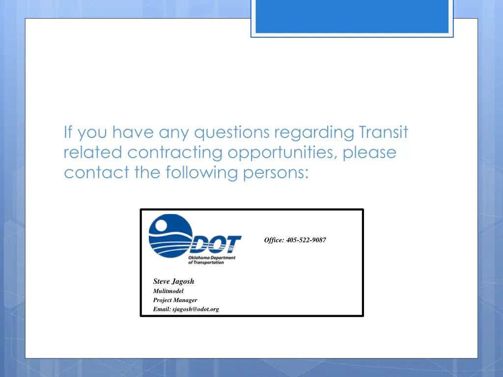 if you have any questions regarding transit