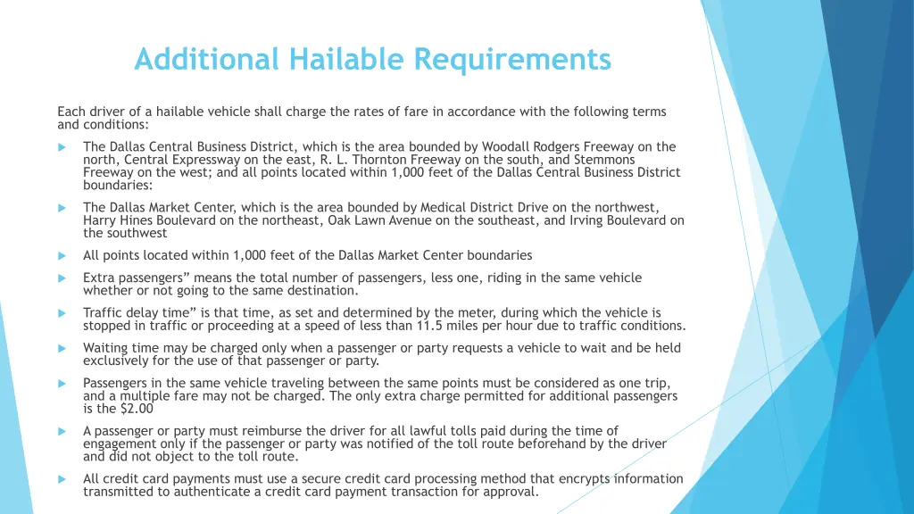 additional hailable requirements