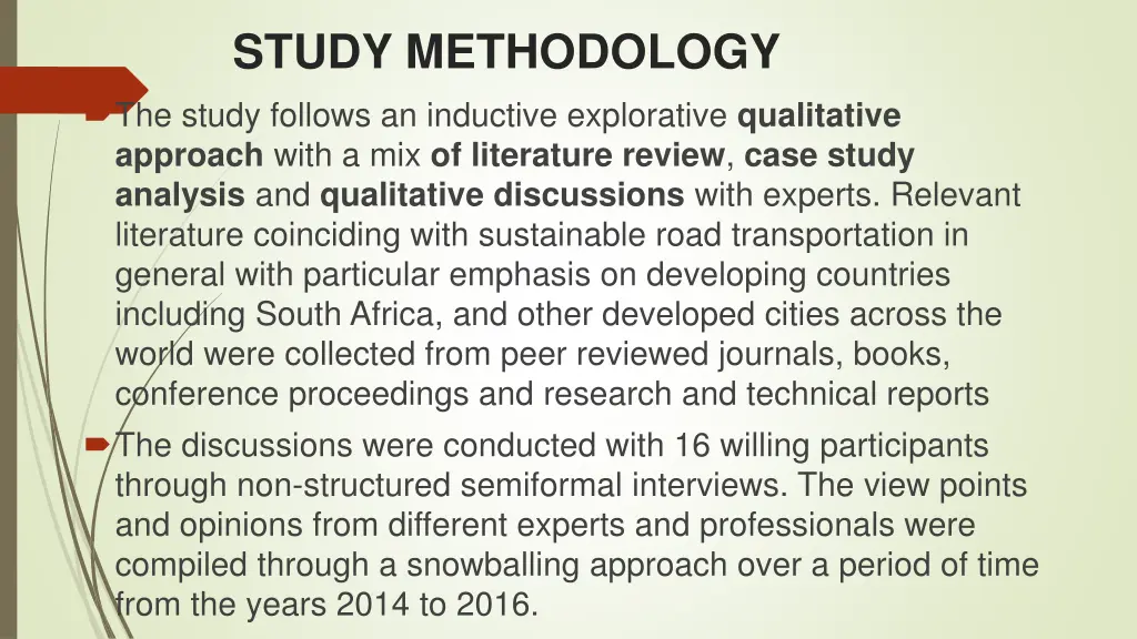 study methodology the study follows an inductive