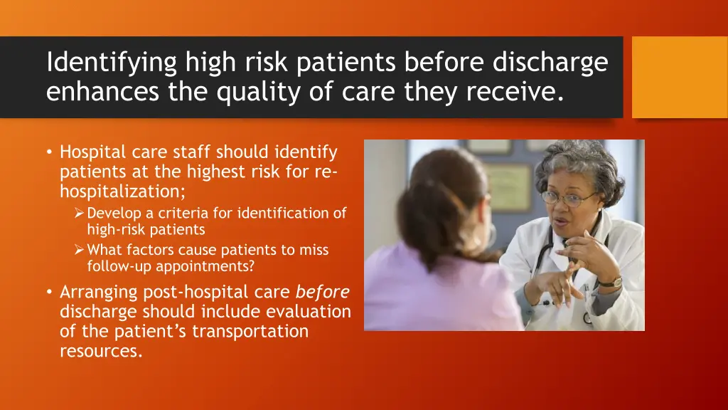 identifying high risk patients before discharge