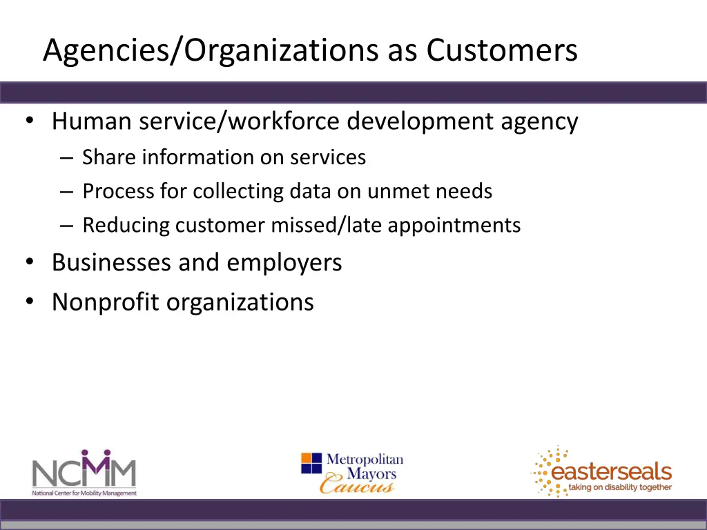 agencies organizations as customers