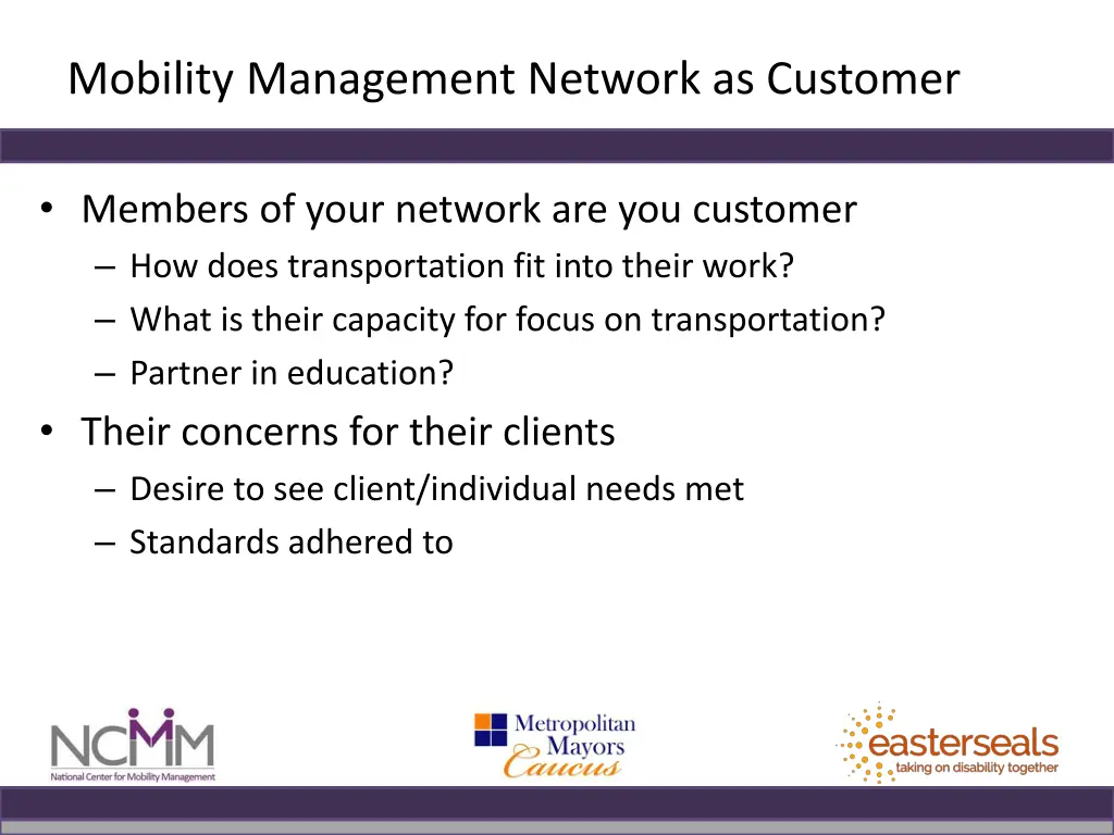 mobility management network as customer