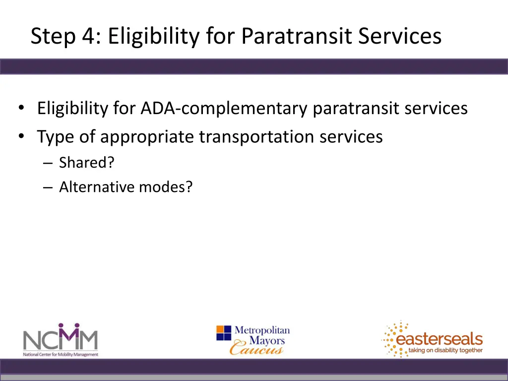 step 4 eligibility for paratransit services