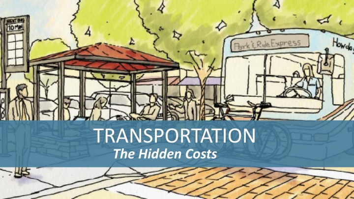 transportation the hidden costs