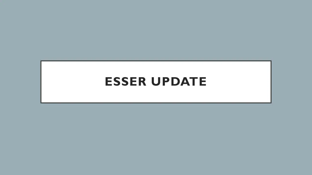 esser update