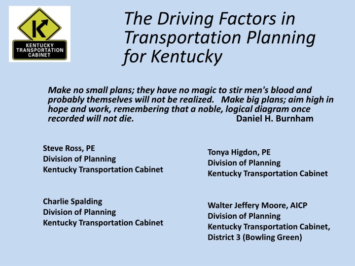 the driving factors in transportation planning