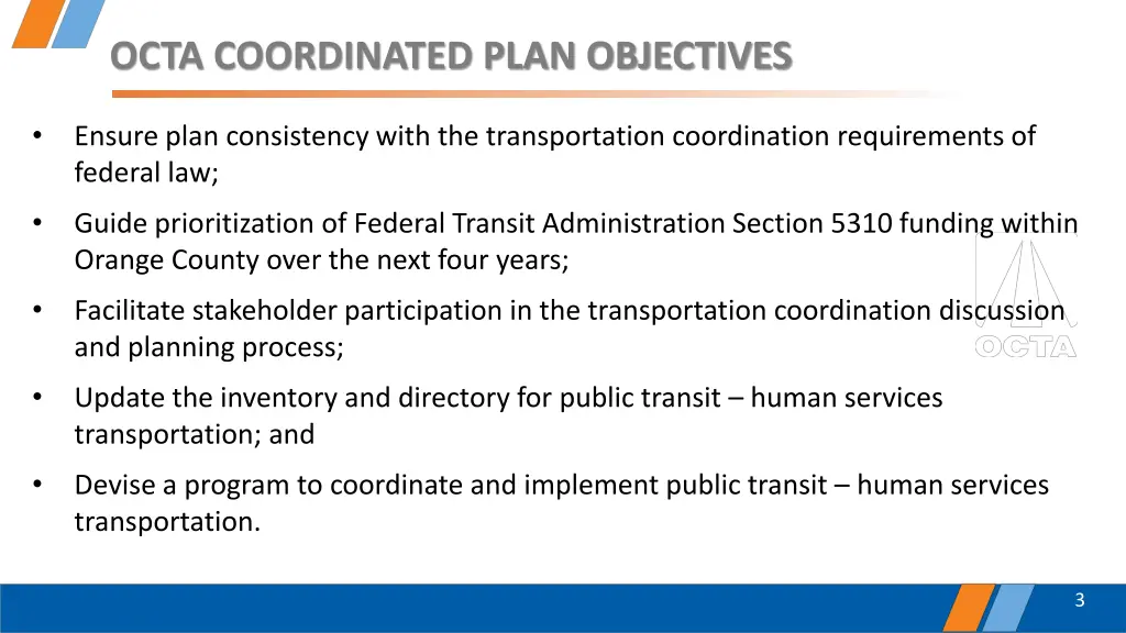 octa coordinated plan objectives