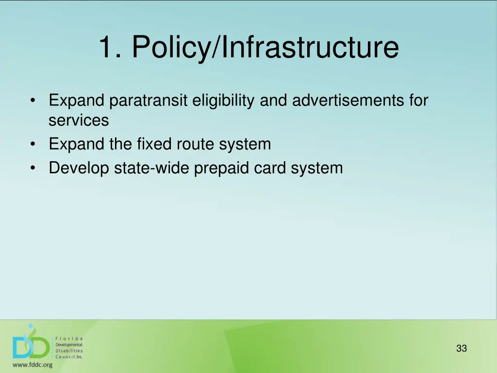 1 policy infrastructure